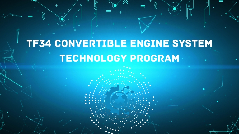 TF34 Convertible Engine System Technology Program